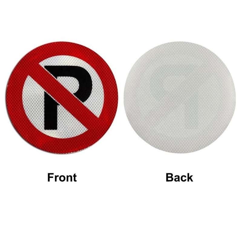 Front and reverse of circular reflective No Parking sticker